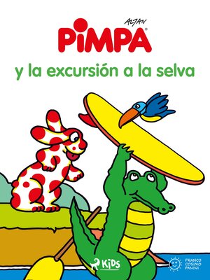 Pimpa--Pimpa y la excursión a la selva - ebook
